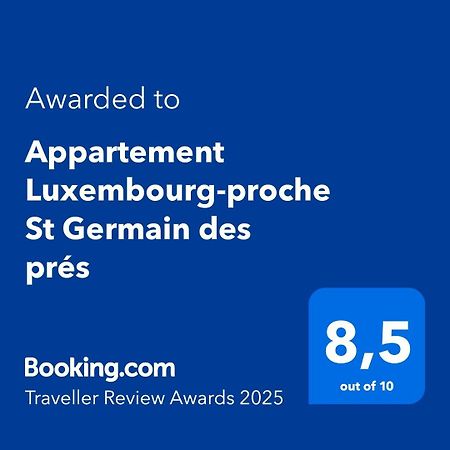 Appartement Luxembourg-Proche St Germain Des Pres Párizs Kültér fotó